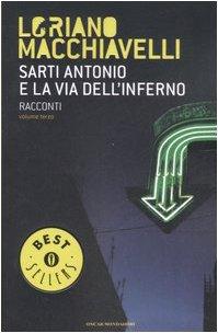 Sarti Antonio e la via dell'inferno. Racconti