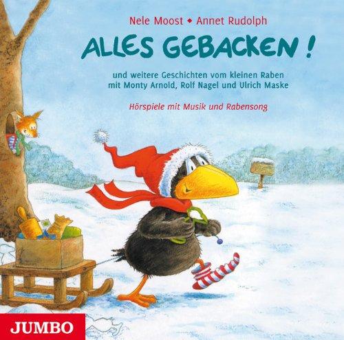 Alles gebacken. CD. . Und neue Geschichten. (3 J.)