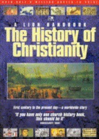 History of Christianity (Lion Handbooks)