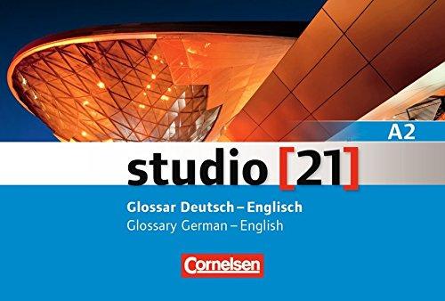 studio [21] - Grundstufe: A2: Gesamtband - Glossar Deutsch-Englisch