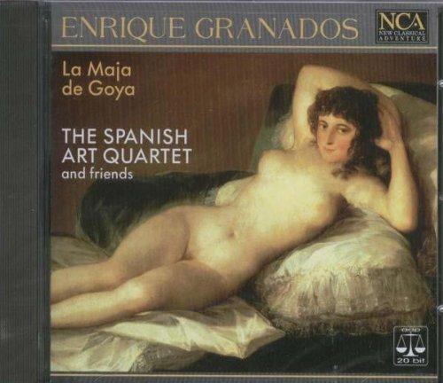 Enrique Granados: La Maja de Goya - Colección de tonadillas I + II / Intermezzo / Doce danzas espanolas / Canciones amatorias