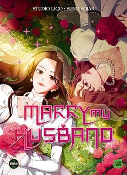 Marry my husband. Vol. 4