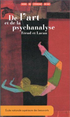 De l'art et de la psychanalyse : Freud et Lacan