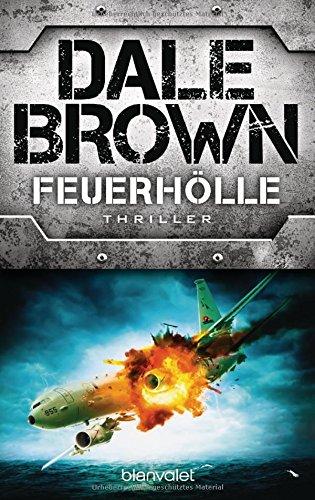 Feuerhölle: Thriller