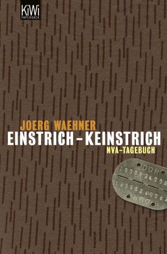 Einstrich-Keinstrich. NVA-Tagebuch