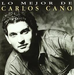 Lo Mejor de Carlos Cano