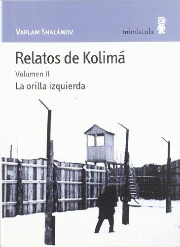 La orilla izquierda (Paisajes narrados, Band 30)