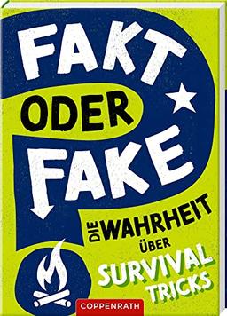 Fakt oder Fake?: Die Wahrheit über Survival (Nature Zoom)