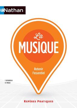 La musique : retenir l'essentiel