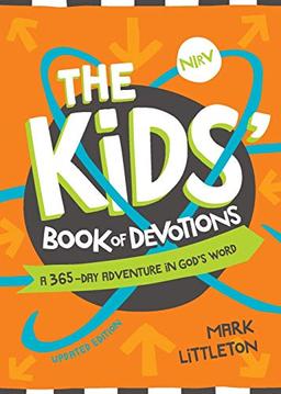 The Kids' Book of Devotions: A 365-Day Adventure in God's Word