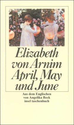 April, May und June (insel taschenbuch)