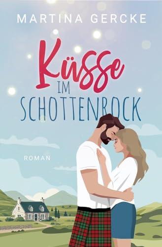 Küsse im Schottenrock (Modern Girls)