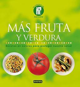 Más fruta y verdura (La cocina es...)