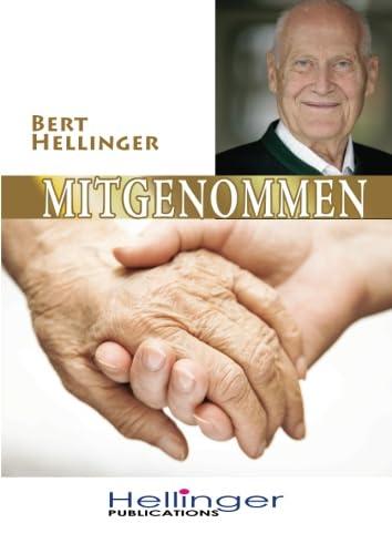 Mitgenommen: Aus der Reihe: Hilfen, die zu Herzen gehen