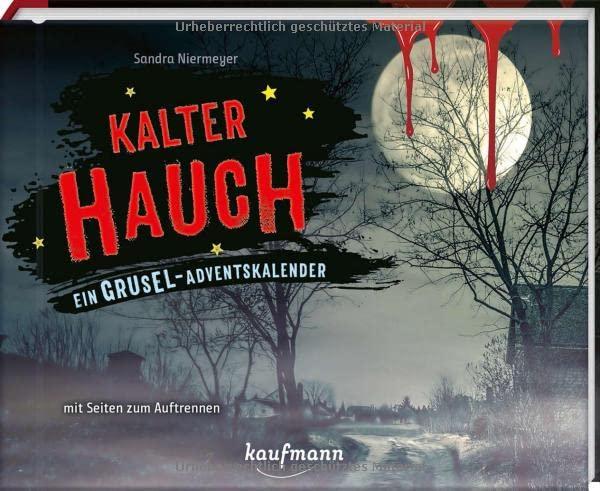 Kalter Hauch: Ein Grusel-Adventskalender mit Seiten zum Auftrennen