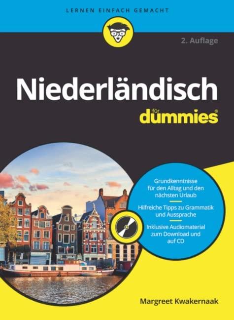 Niederländisch für Dummies: Inklusive Originaldialogen zum Anhören - zum Download und auf MP3-CD