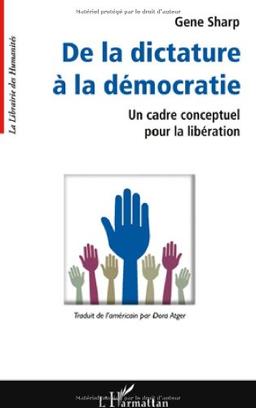 De la dictature à la démocratie : un cadre conceptuel pour la libération