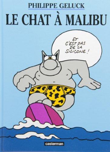 Le Chat. Vol. 7. Le Chat à Malibu