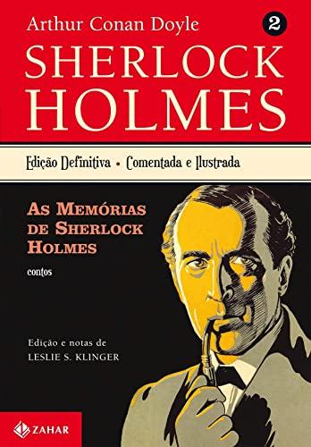 As Memórias de Sherlock Holmes - Coleção Clássicos Zahar (Em Portuguese do Brasil)