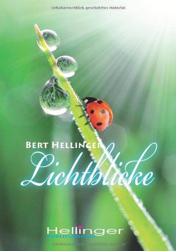 Lichtblicke: Sinnsprüche für jeden Tag