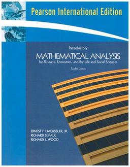 Introductory Mathematical Analysis for Business, Economics and the Life and Social Sciences: International Edition