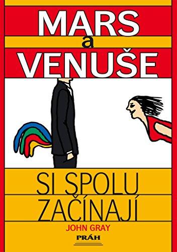 Mars a Venuše si spolu začínají: Prův.pěti stádií vzáj.seznam. (1998)