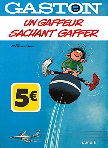 Gaston. Vol. 9. Un gaffeur sachant gaffer