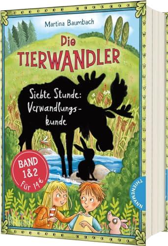 Die Tierwandler: Siebte Stunde Verwandlungskunde: Doppelband (Enthält die Bände 1: Unser Lehrer ist ein Elch, 2: Alle Hasen fliegen hoch)