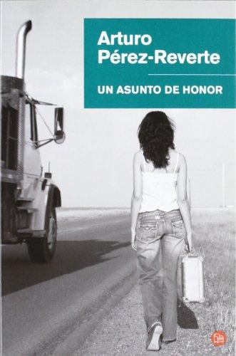 Un Asunto de Honor = A Matter of Honor (Colección Narrativa)