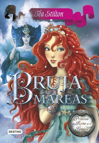 Bruja de las mareas (Tea Stilton, Band 2)