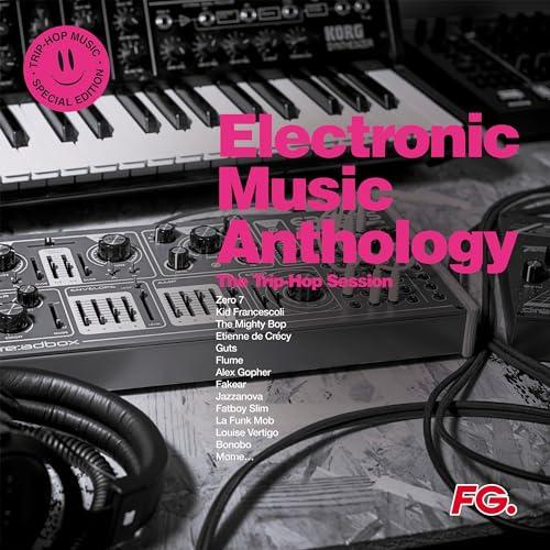 Electronic Music Anthology - Trip Hop Sessions [Vinyl LP]