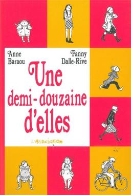 Une demi-douzaine d'elles