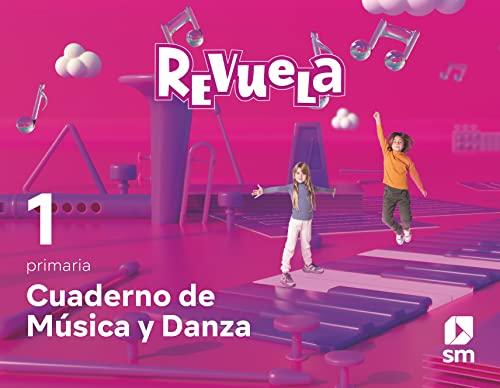 Cuaderno de Música y Danza. 1 Primaria. Revuela