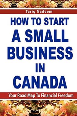 How to Start a Small Business in Canada