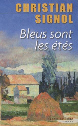 Bleus sont les étés