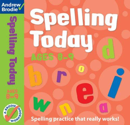 Spelling Today for Ages 8-9