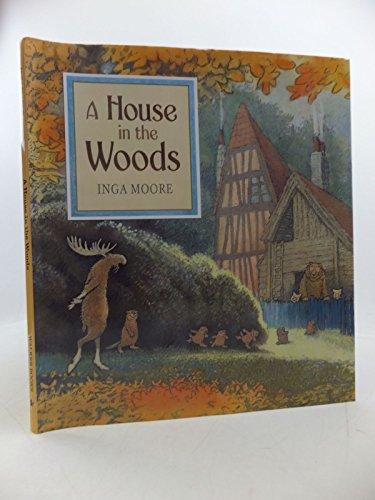 A House in the Woods