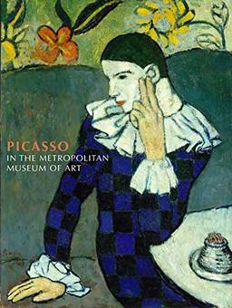 Tinterow, G: Picasso in the Metopolitan Museum of Art (Metropolitan Museum of Art Series)