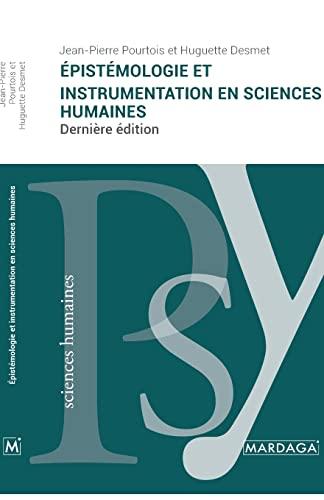 Épistémologie et instrumentation en sciences humaines: Dernière édition