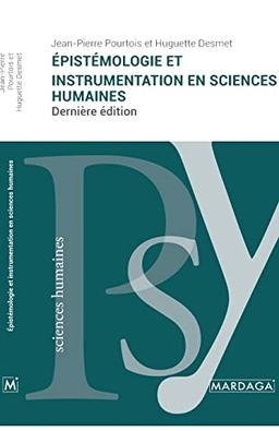 Épistémologie et instrumentation en sciences humaines: Dernière édition