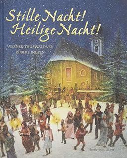 Stille Nacht - Heilige Nacht (classic-minedition)