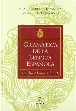 Gramática de la lengua española (GRAMATICAS)