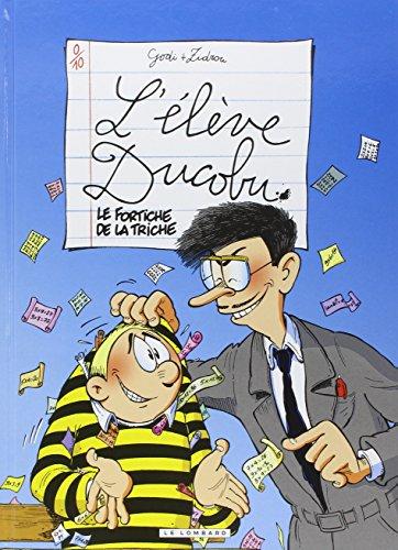 L'élève Ducobu. Vol. 9. Le fortiche de la triche