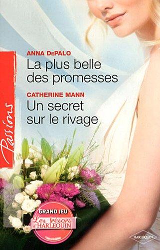 La plus belle des promesses. Un secret sur le rivage