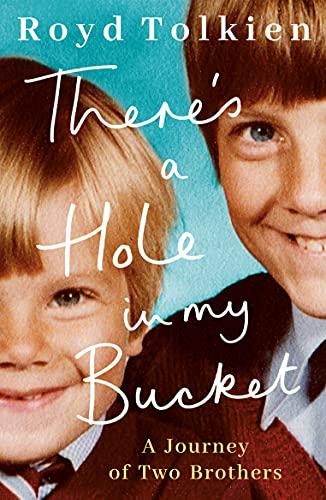 There's a Hole in my Bucket: A Journey of Two Brothers