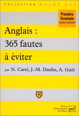 Anglais, 365 fautes à éviter (Major Bac)