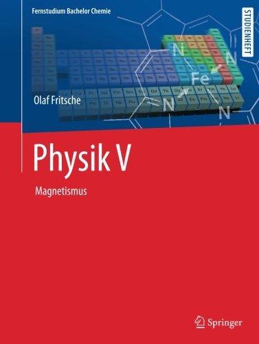 Physik V: Magnetismus