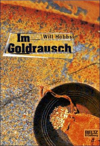 Im Goldrausch