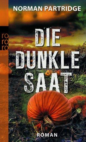 Die dunkle Saat