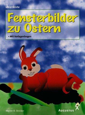 Fensterbilder zu Ostern